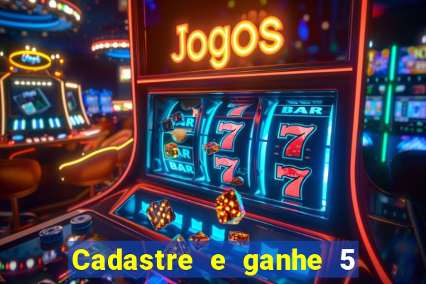 Cadastre e ganhe 5 reais para apostar